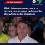 LULA REELEGIDO EN UN AGITADO BALOTAJE Y FLÁVIO BOLSONARO RECHAZA RECONOCER EL RESULTADO